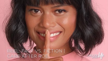 Fact v. Fiction - Care after Roe